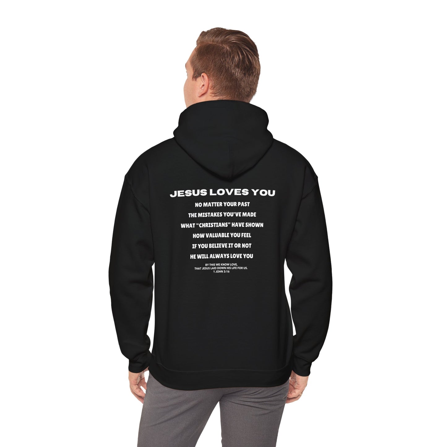 "Jesus Loves You" Hoodie