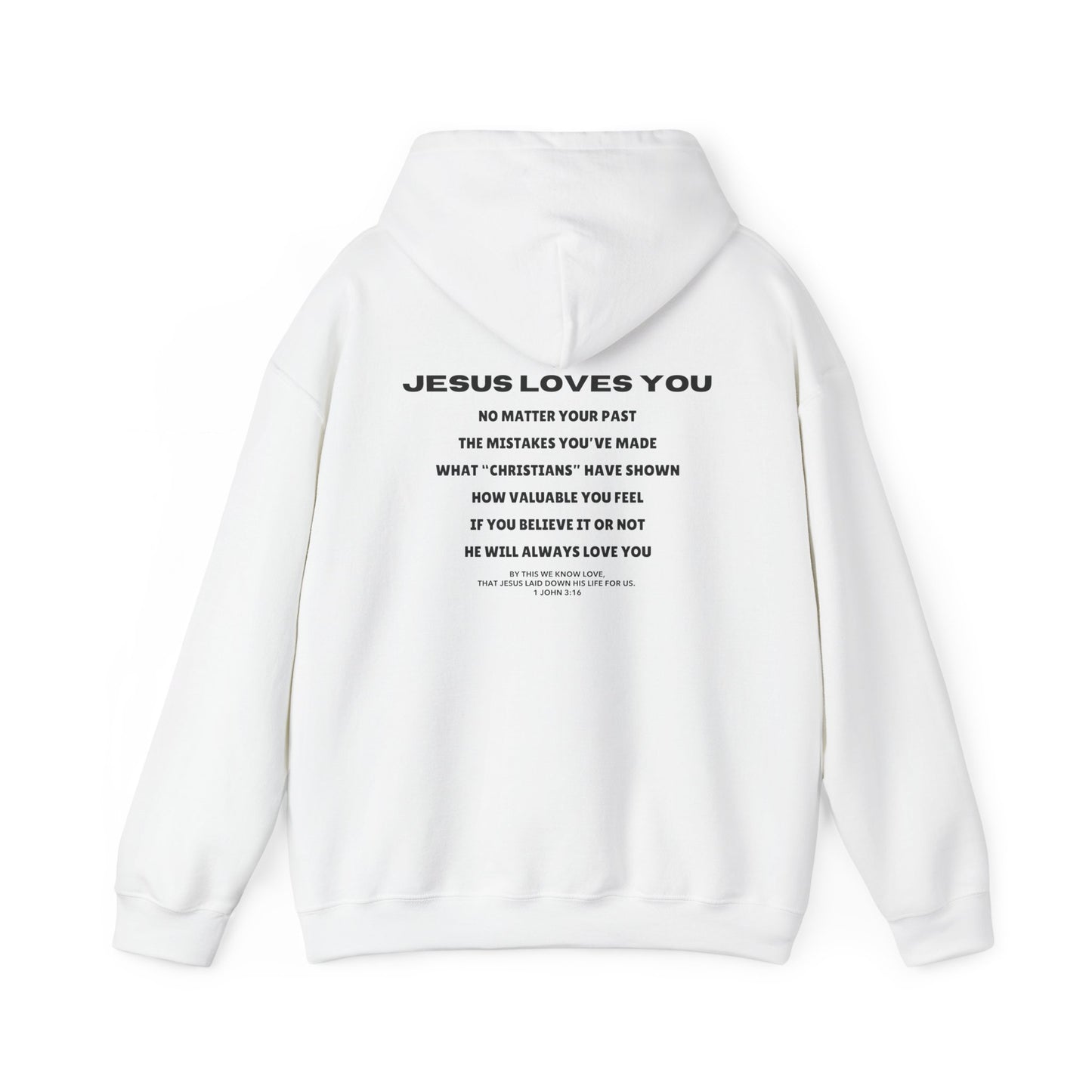 "Jesus Loves You" Hoodie