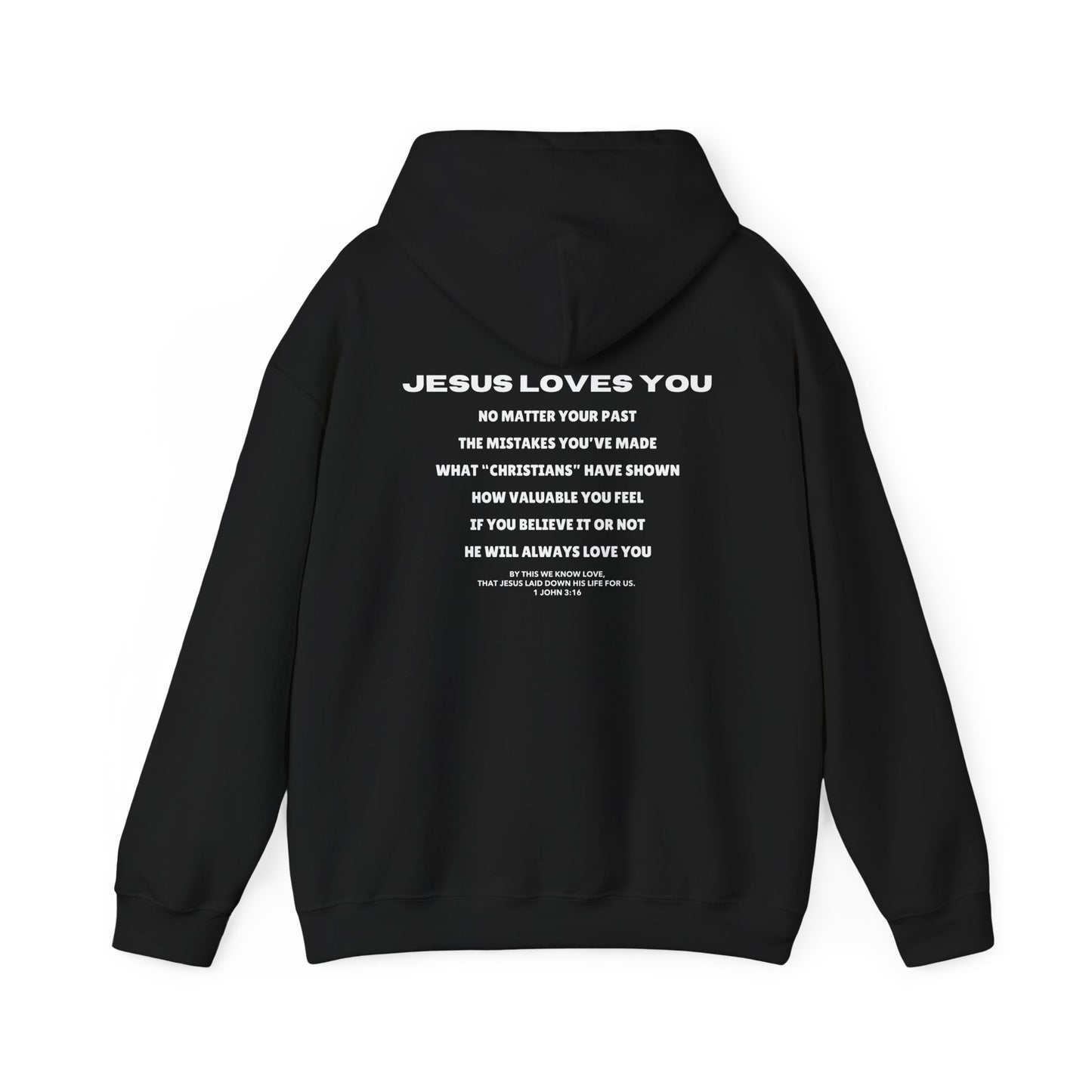 "Jesus Loves You" Hoodie