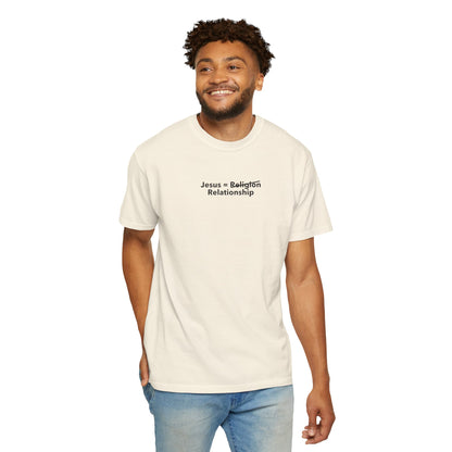 "Religion Says But Jesus Says" T-Shirt